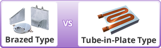 Brazed Type VS Tube-in-Plate Type